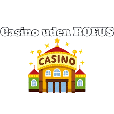 Casino Mobil uden ROFUS Oplev Spilleglæde på Farten Casino Mobil uden ROFUS Oplev Spilleglæde på Farten